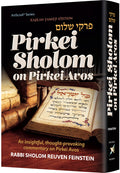 Pirkei Sholom on Pirkei Avos