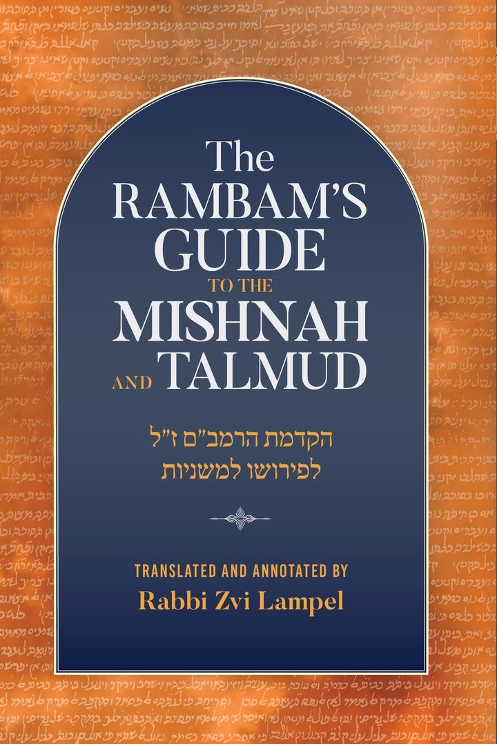 Rambam's Guide to the Mishnah and Talmud