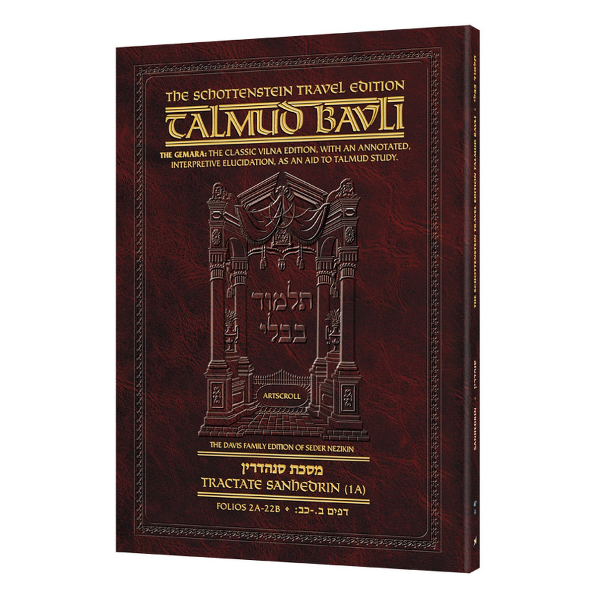 Schottenstein Travel Ed Talmud - English [47A] - Sanhedrin 1A (2a-22b)