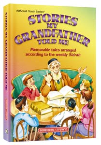 Stories My Grandfather Told Me - Bereishis