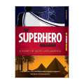 Superhero Haggadah