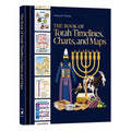 The Book of Torah Timelines, Charts, and Maps (Enlarged Hardcover)