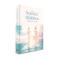 The Science of Shabbos