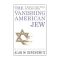 The Vanishing American Jew: In Search of Jewish Identity for the Next Century book cover