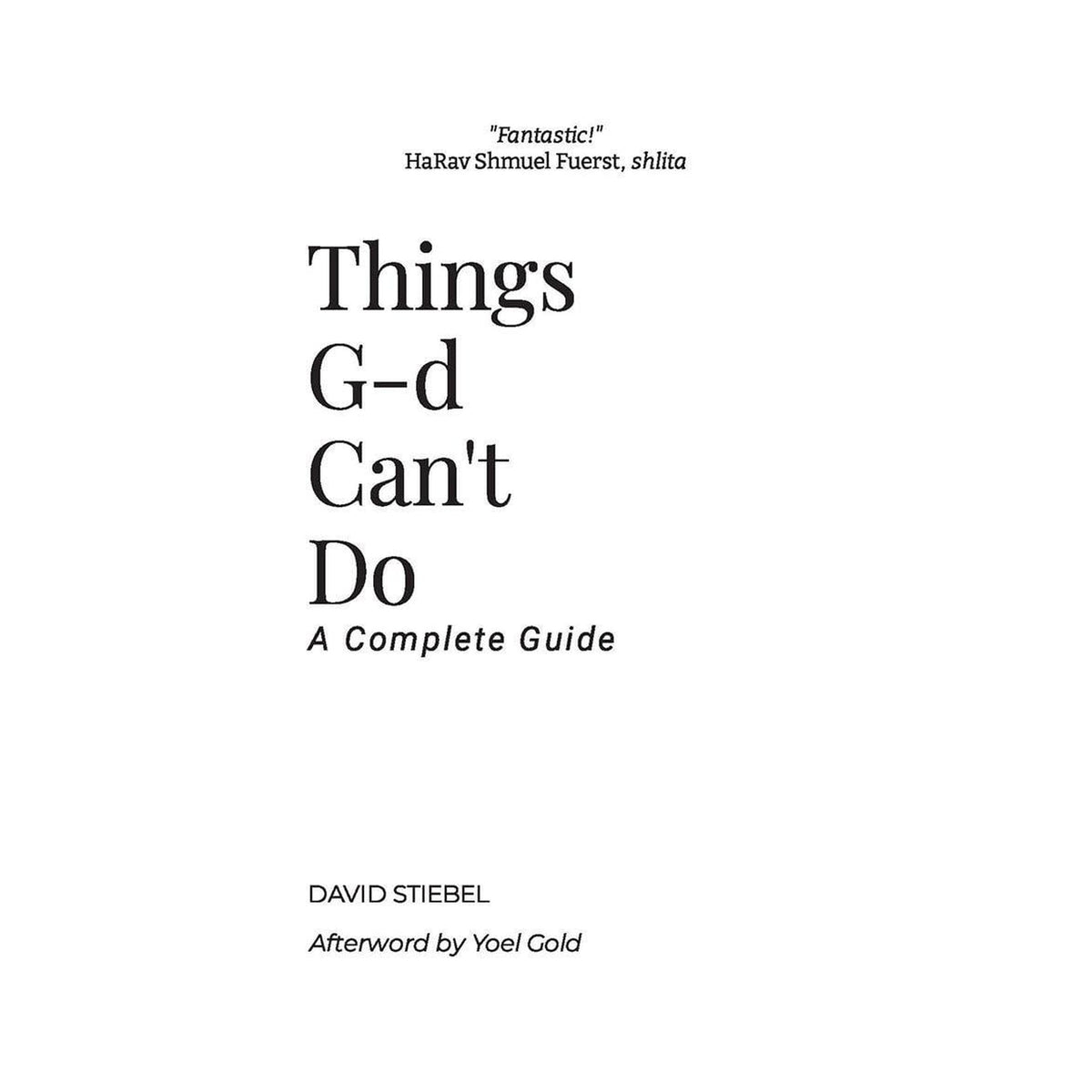 Things G-d Can't Do (Jewish Edition)