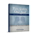 Two Sisters, One Soul book cover