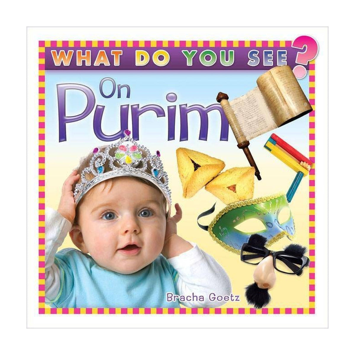 What Do You See on Purim?