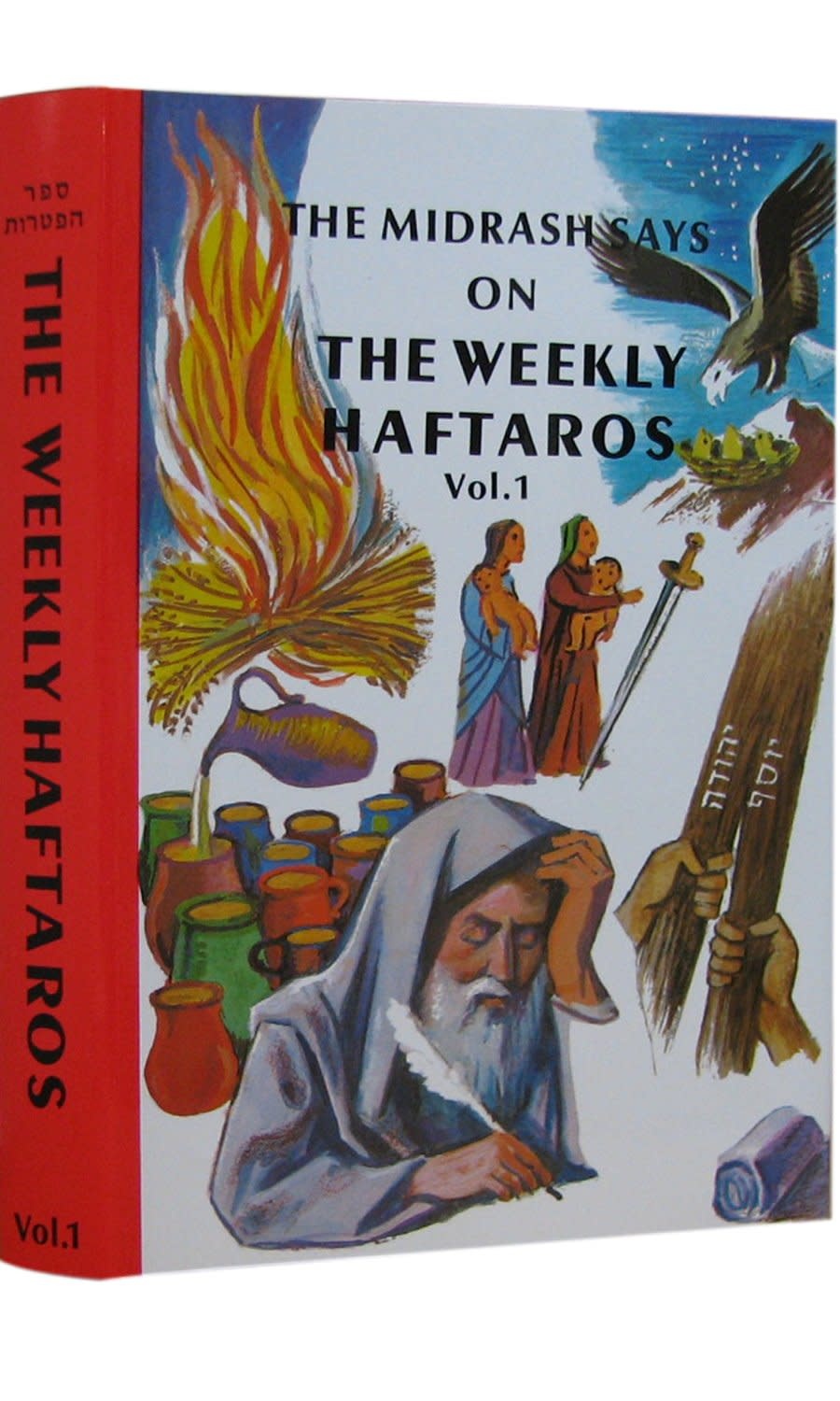 The Midrash Says on the Weekly Haftaros - Beraishis