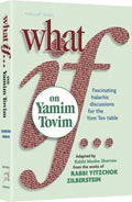 What If…? On Yamim Tovim