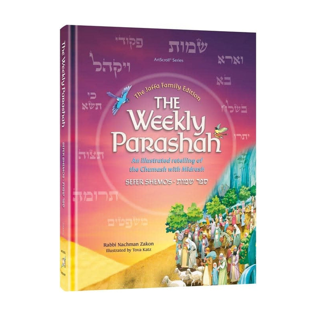The Weekly Parashah - Sefer Shemot