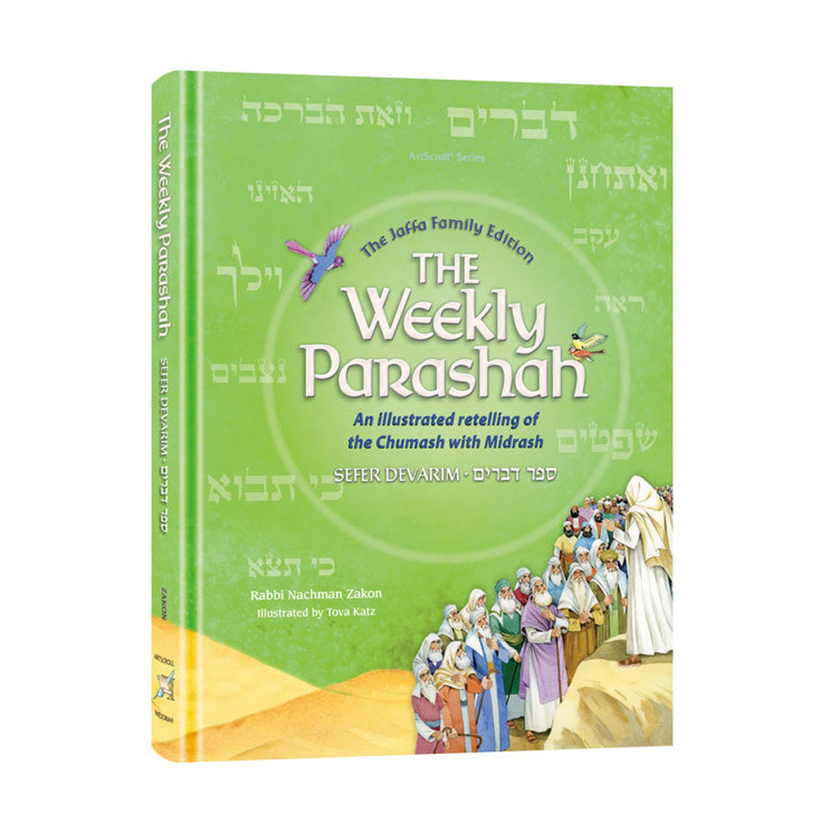 The Weekly Parashah - Sefer Devarim