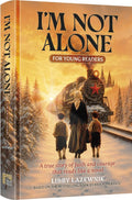 I'm Not Alone - For Young Readers